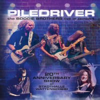 Piledriver The Boogie Brothers - Live in Concert Album Cover