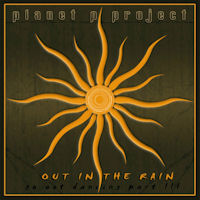 [Planet P Project Out In The Rain: Go Out Dancing Pt. III Album Cover]