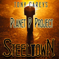 Planet P Project Steeltown Album Cover
