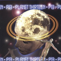 Planet Thirteen Planet Thirteen Album Cover