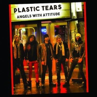 Plastic Tears Angels With Attitude Album Cover