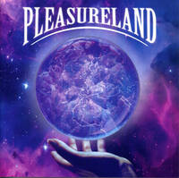 [Pleasureland  Album Cover]