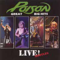 Poison Great Big Hits Live! Bootleg Album Cover