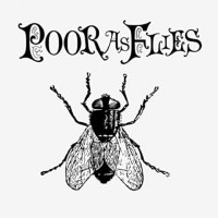 [Poor As Flies Poor As Flies Album Cover]