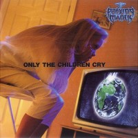 [Praying Mantis Only the Children Cry Album Cover]