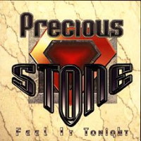 Precious Stone Feel It Tonight Album Cover