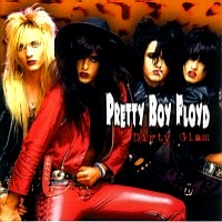 Pretty Boy Floyd Dirty Glam Album Cover