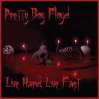 Pretty Boy Floyd Live Hard, Live Fast Album Cover