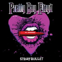 Pretty Boy Floyd Stray Bullet Album Cover