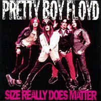 Pretty Boy Floyd Size Really Does Matter Album Cover