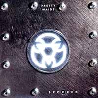 Pretty Maids Spooked Album Cover