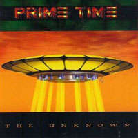 [Prime Time The Unknown Album Cover]