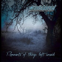 Punishment Remnants Of Things Left Unsaid Album Cover