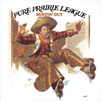 [Pure Prairie League Bustin' Out Album Cover]