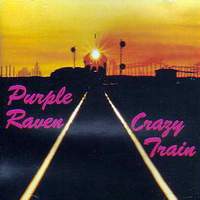 [Purple Raven Crazy Train Album Cover]