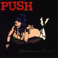 [Push Shaken, Not Stirred Album Cover]