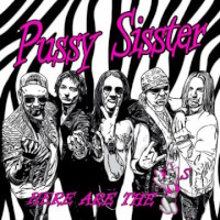 Pussy Sisster Here Are The Pussys Album Cover