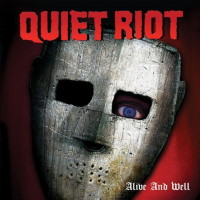 Quiet Riot Alive and Well Album Cover