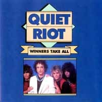 Quiet Riot Winners Take All Album Cover