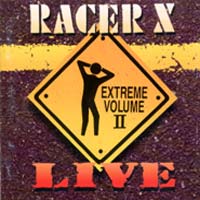 [Racer X Live - Extreme Volume II Album Cover]
