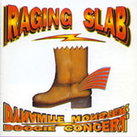 Raging Slab Dynamite Monster Boogie Concert Album Cover