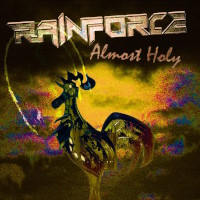 [Rainforce Almost Holy Album Cover]