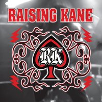 [Raising Kane Raising Kane Album Cover]