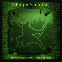 [Ralph Santolla Shaolin Monks in the Temple of Metal Album Cover]