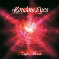 [Random Eyes Eyes Ablaze Album Cover]