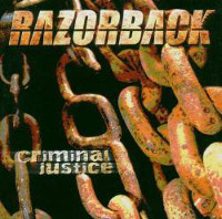 [Razorback Criminal Justice Album Cover]