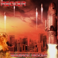 Recker Manifest Destiny Album Cover