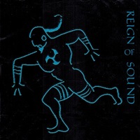 [Reign of Sound Reign of Sound Album Cover]