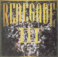 [Renegade III Album Cover]