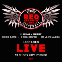 REO Classics Band Recorded Live at Shock City Studios 2024 Album Cover