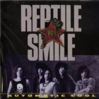 [Reptile Smile Automatic Cool Album Cover]
