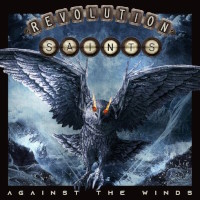[Revolution Saints Against the Winds Album Cover]
