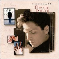 [Richard Marx Flesh and Bone Album Cover]