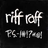 Riff Raff P.S.-!!! Album Cover