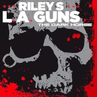 Riley's L.A. Guns The Dark Horse Album Cover