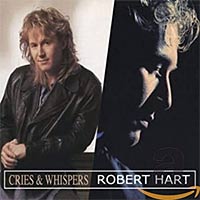 Robert Hart Cries and Whispers / Robert Hart Album Cover