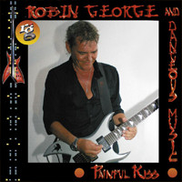 Robin George and Dangerous Music Painful Kiss Album Cover