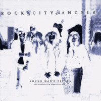 [Rock City Angels Young Man's Blues (The Original Jim Dickinson Mix) Album Cover]