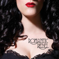 [Romantic Rebel Romantic Rebel  Album Cover]