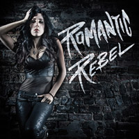 Romantic Rebel Romantic Rebel (2014) Album Cover
