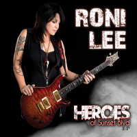 Roni Lee Heroes Of Sunset Blvd Album Cover