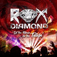 [Rox Diamond Let The Music Do The Talkin' Album Cover]