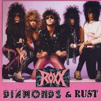 [Roxx Diamonds and Rust Album Cover]