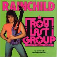 [Roy Last Group Rainchild Album Cover]
