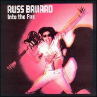 [Russ Ballard Into The Fire Album Cover]