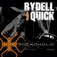 [Rydell and Quick R.O.C.K.O.H.O.L.I.C. Album Cover]